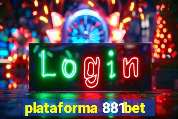 plataforma 881bet